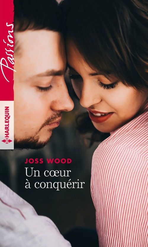Couverture ebook de Un coeur à conquérir, de Joss Wood