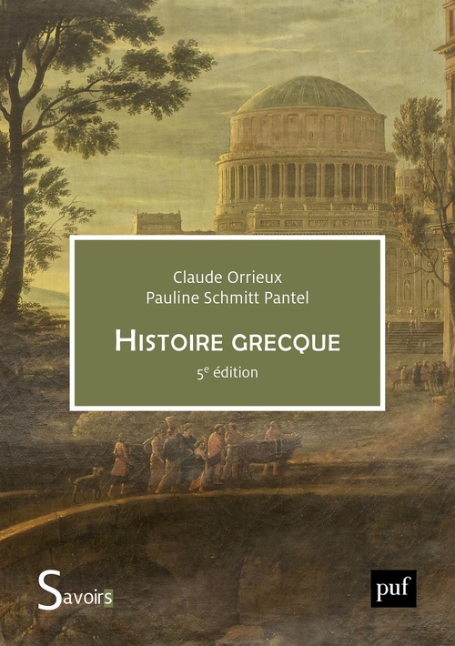 ebook cover of Histoire grecque, by Claude Orrieux, Pauline Schmitt Pantel