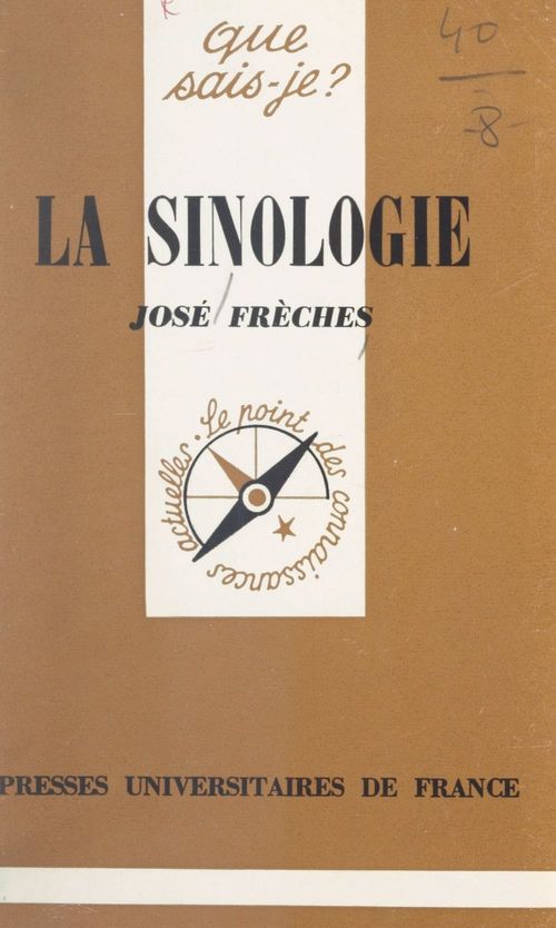 ebook cover of La sinologie, by José Frèches