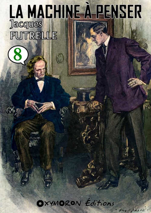 ebook cover of La Machine à Penser - Tome 8, by Jacques Futrelle