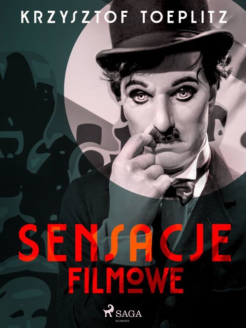ebook cover of Sensacje filmowe, by Krzysztof Toeplitz