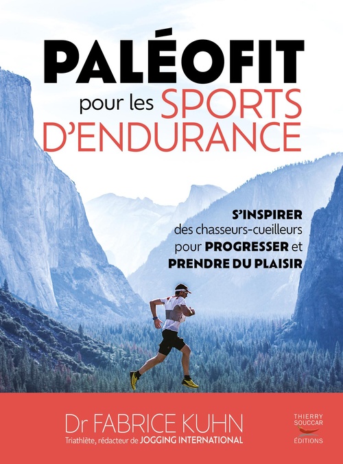 Couverture ebook de Paléofit pour les sports d'endurance, de Fabrice Kuhn