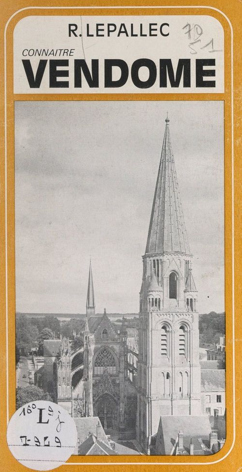 ebook cover of Connaître Vendôme, by Rene Lepallec