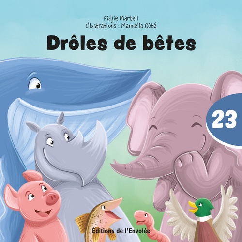 Couverture ebook de Drôles de bêtes, de Fidjie Martel