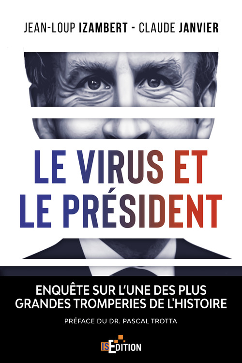 ebook cover of Le virus et le Président, by Jean-Loup Izambert, Claude Janvier