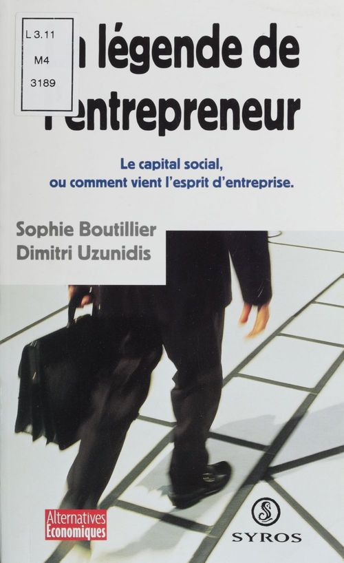 ebook cover of La légende de l'entrepreneur, by Uzunidis/Boutillier