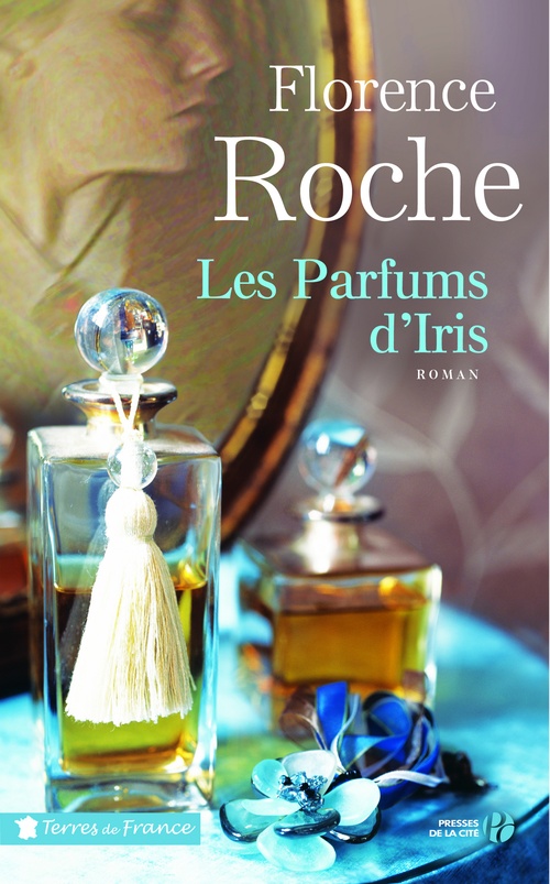 ebook cover of Les parfums d'Iris, by Florence Roche