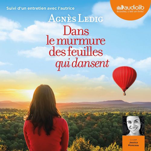 Couverture audiobook de Dans le murmure des feuilles qui dansent, de Agnès Ledig
