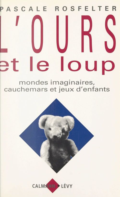 Couverture ebook de L'ours et le loup, de Pascale Rosfelter