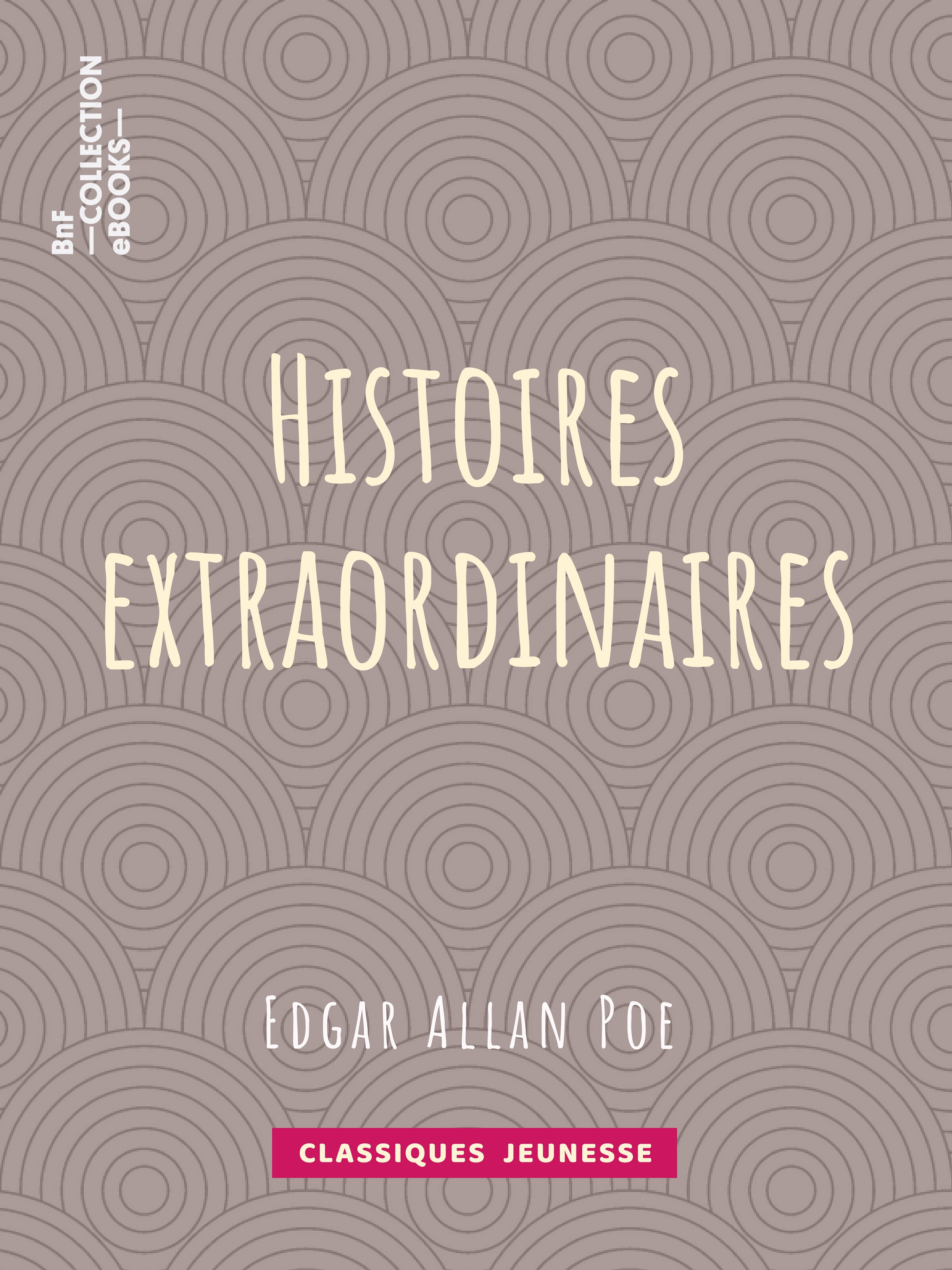 ebook cover of Histoires extraordinaires, by Charles Baudelaire, Edgar Allan Poe