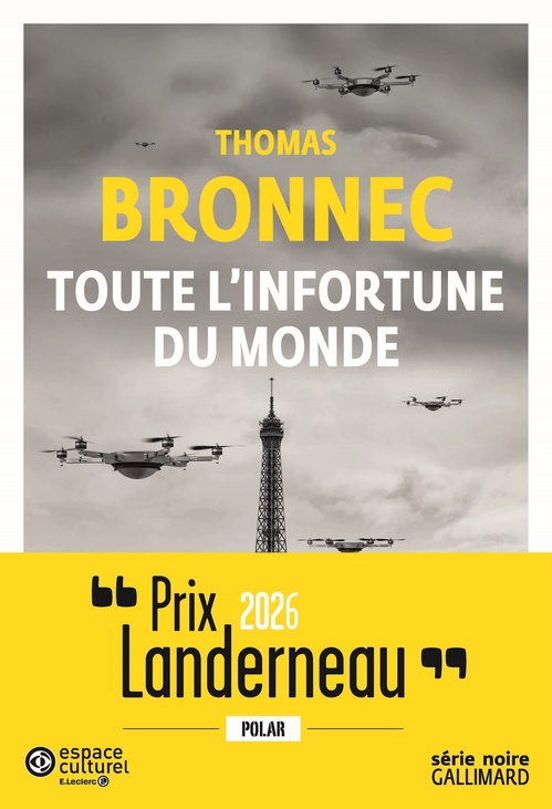 Couverture ebook de Toute l'infortune du monde - Prix Landerneau Polar 2026, de Thomas Bronnec