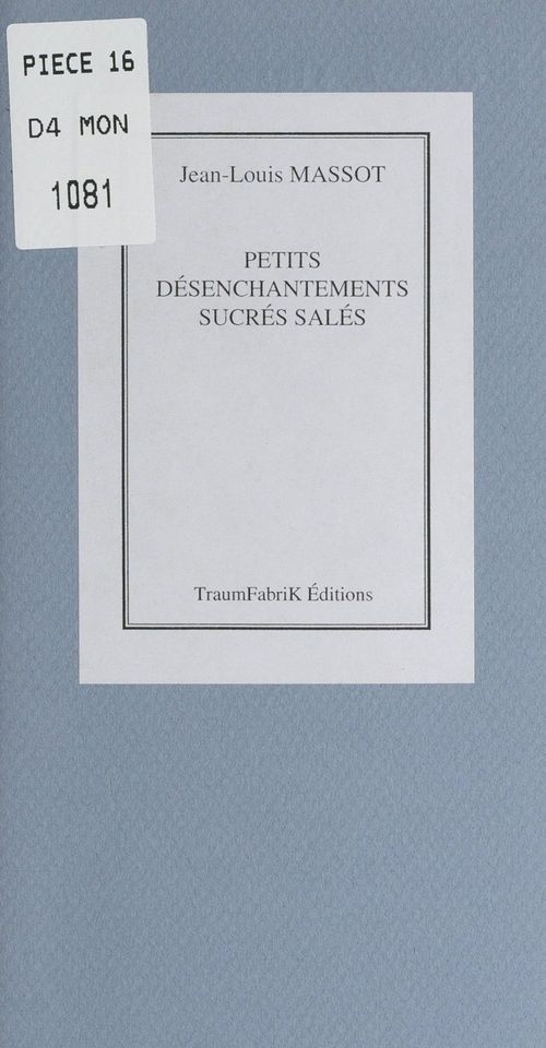 Couverture ebook de Petits désenchantements sucrés, salés, de Jean-Louis Massot