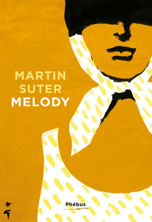 ebook cover of Melody, by Martin Suter