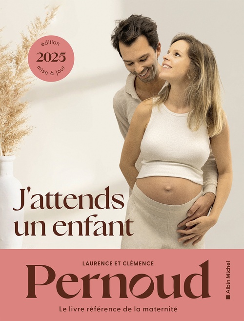 ebook cover of J'attends un enfant - édition 2025, by Laurence Pernoud, Clémence Pernoud