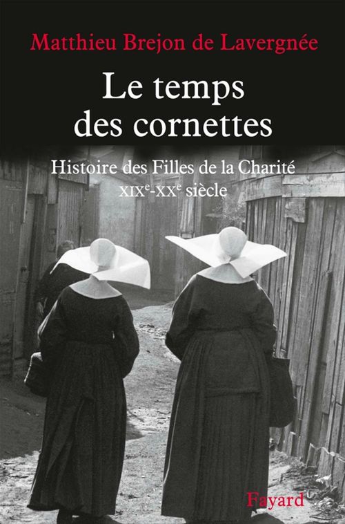 ebook cover of Le temps des cornettes, by Matthieu Brejon de lavergnée