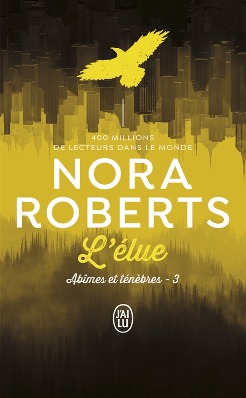 Couverture ebook de Abîmes et ténèbres (Tome 3) - L'élue, de Nora Roberts