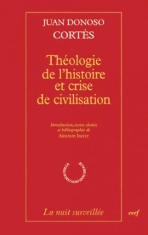 ebook cover of THÉOLOGIE DE L'HISTOIRE ET CRISE DE CIVILISATION, by Juan donoso Cortès