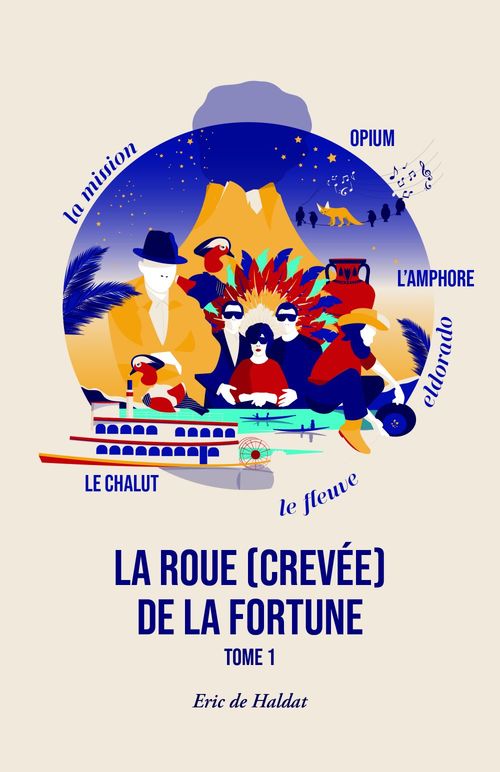 ebook cover of La Roue (crevée) de la fortune, by Eric de Haldat