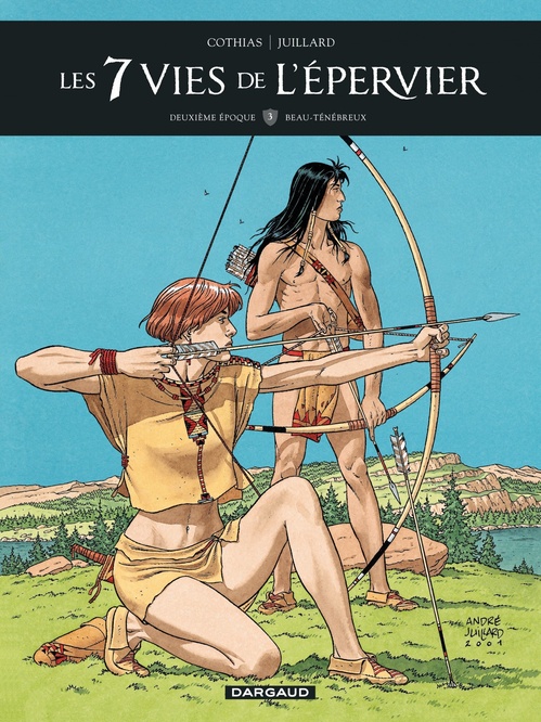 Couverture ebook de Les 7 Vies de l'épervier - 2ème époque - Tome 3 - Beau-Ténébreux, de Patrick Cothias, André Juillard