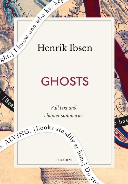 ebook cover of Ghosts: A Quick Read edition, by Henrik Ibsen, Quick Read