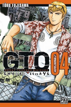 ebook cover of GTO Shonan 14 Days T04, by Tôru Fujisawa