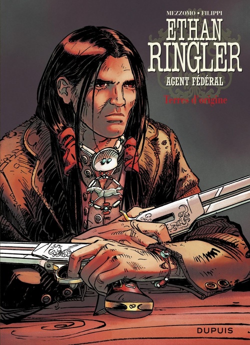 Couverture ebook de Ethan Ringler, Agent Fédéral - Tome 5 - Terres d'origine, de Mezzomo, Filippi