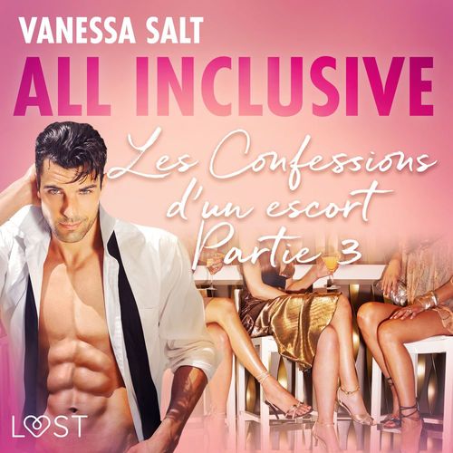 Couverture audiobook de All inclusive - Les Confessions d´un escort Partie 3, de Vanessa Salt