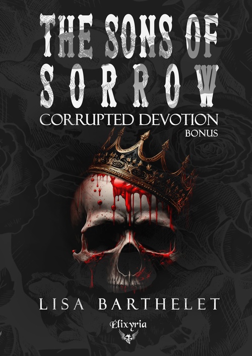 Couverture ebook de The sons of sorrow - Bonus - Corrupted devotion, de Lisa Barthelet