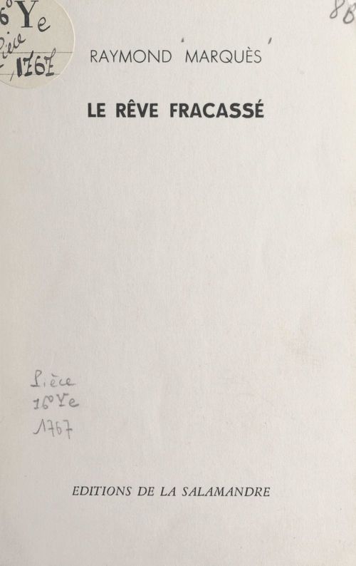 ebook cover of Le rêve fracassé, by Raymond Marques