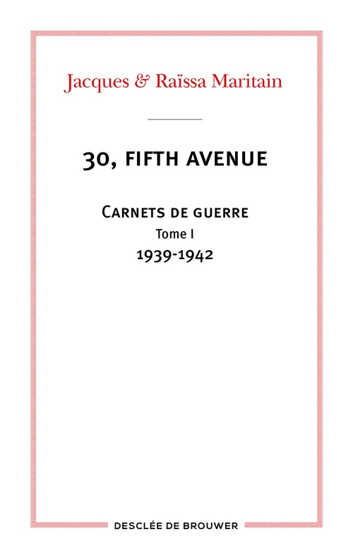 Couverture ebook de 30, fifth avenue, de Jacques Maritain, Raïssa Maritain