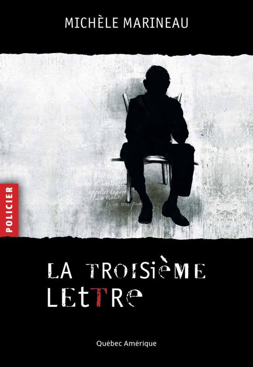 Couverture ebook de La Troisième Lettre, de Michèle Marineau