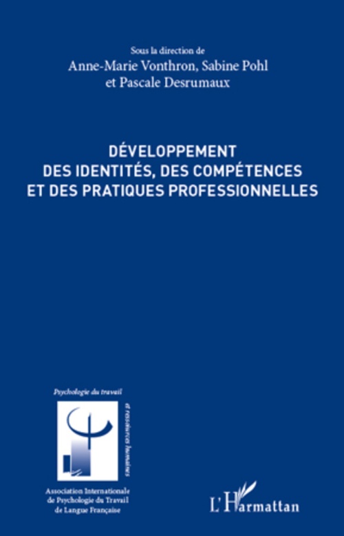 Couverture ebook de Développement des identités, des compétences et des pratiques professionnelles, de Collectif