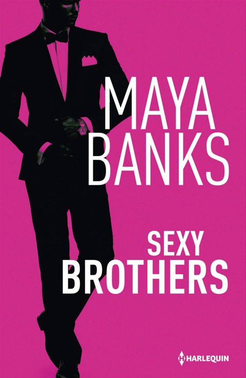 ebook cover of Sexy Brothers, by Maya Banks