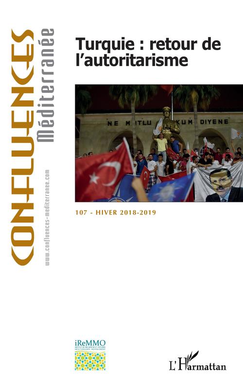 ebook cover of Turquie : retour de l'autoritarisme, by Confluences méditerranée