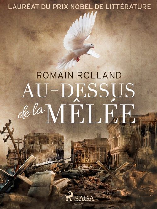Couverture ebook de Au-dessus de la Mêlée, de Romain Rolland