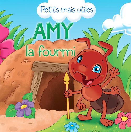Couverture ebook de Amy la fourmi, de Petits Mais Utiles, Veronica Podesta
