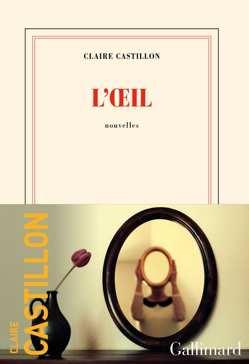 Couverture ebook de L'oeil, de Claire Castillon