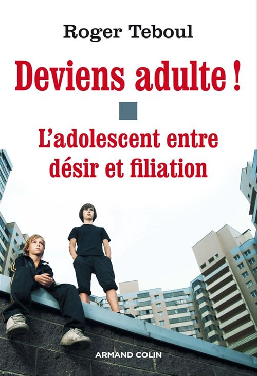 Couverture ebook de Deviens adulte !, de Roger Teboul