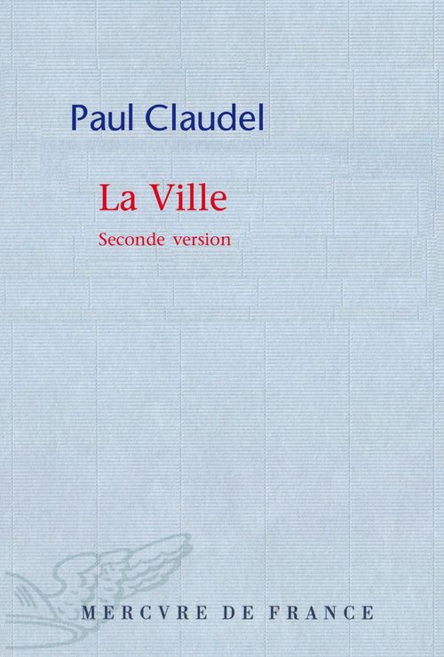 ebook cover of La Ville. Seconde version, by Paul Claudel