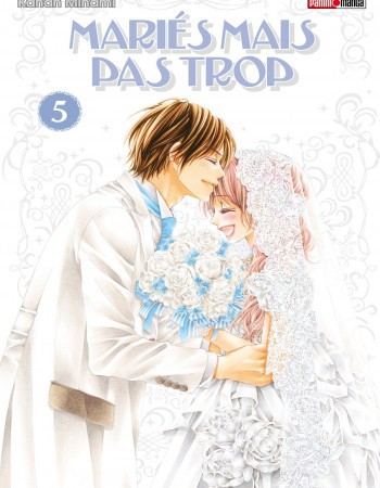 Couverture ebook de Mariés mais pas trop T05, de Kanan Minami