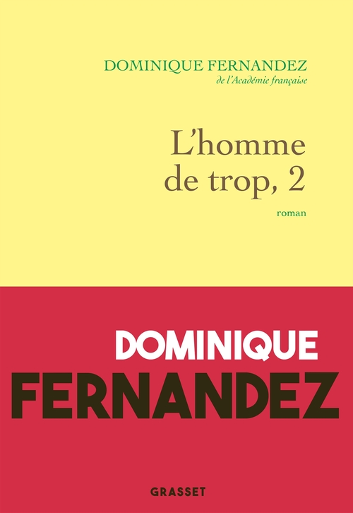 Couverture ebook de L'homme de trop, II, de Dominique Fernandez