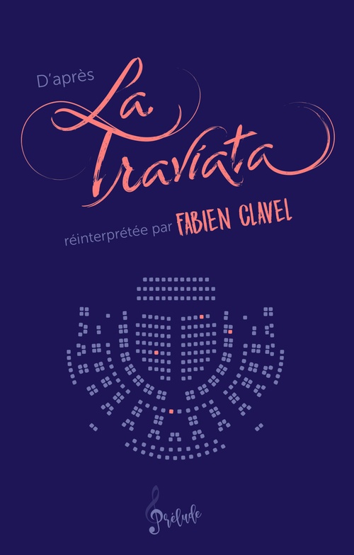 Couverture ebook de D'après la Traviata, de Fabien Clavel