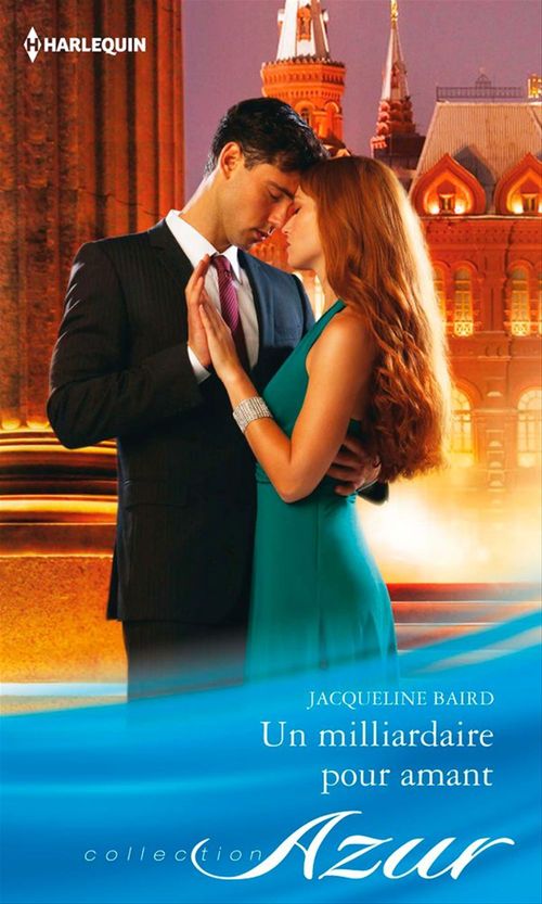 Couverture ebook de Un milliardaire pour amant, de Jacqueline Baird