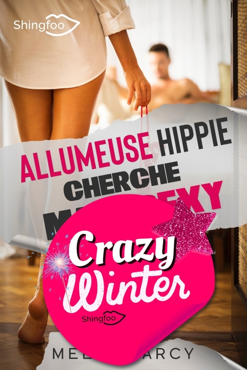 Couverture ebook de Allumeuse Hippie Cherche Mari Sexy, de Melly Darcy