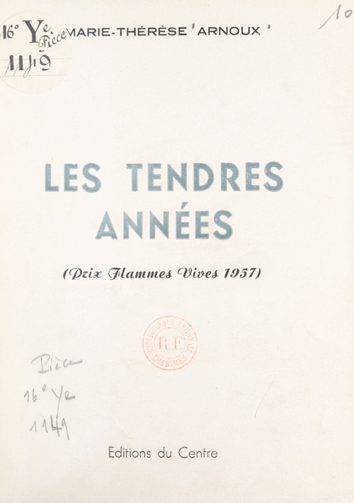 Couverture ebook de Les tendres années, de Marie-Therese Arnoux