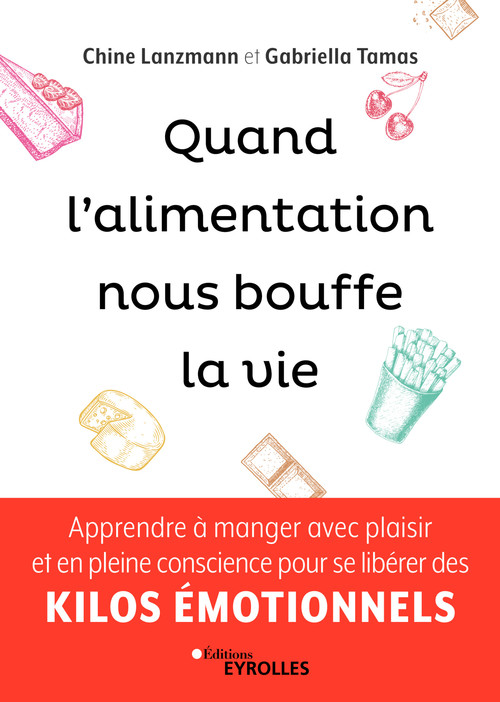 Couverture ebook de Quand l'alimentation nous bouffe la vie, de Chine Lanzmann, Gabriella Tamas