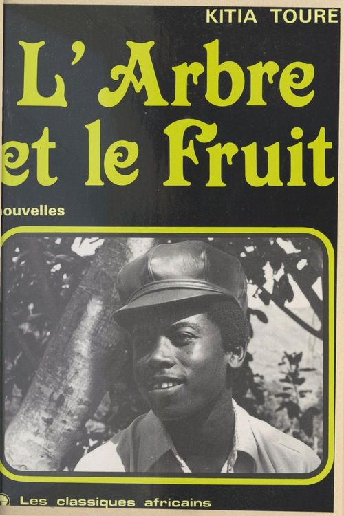 Couverture ebook de L'arbre et le fruit, de Kitia Toure