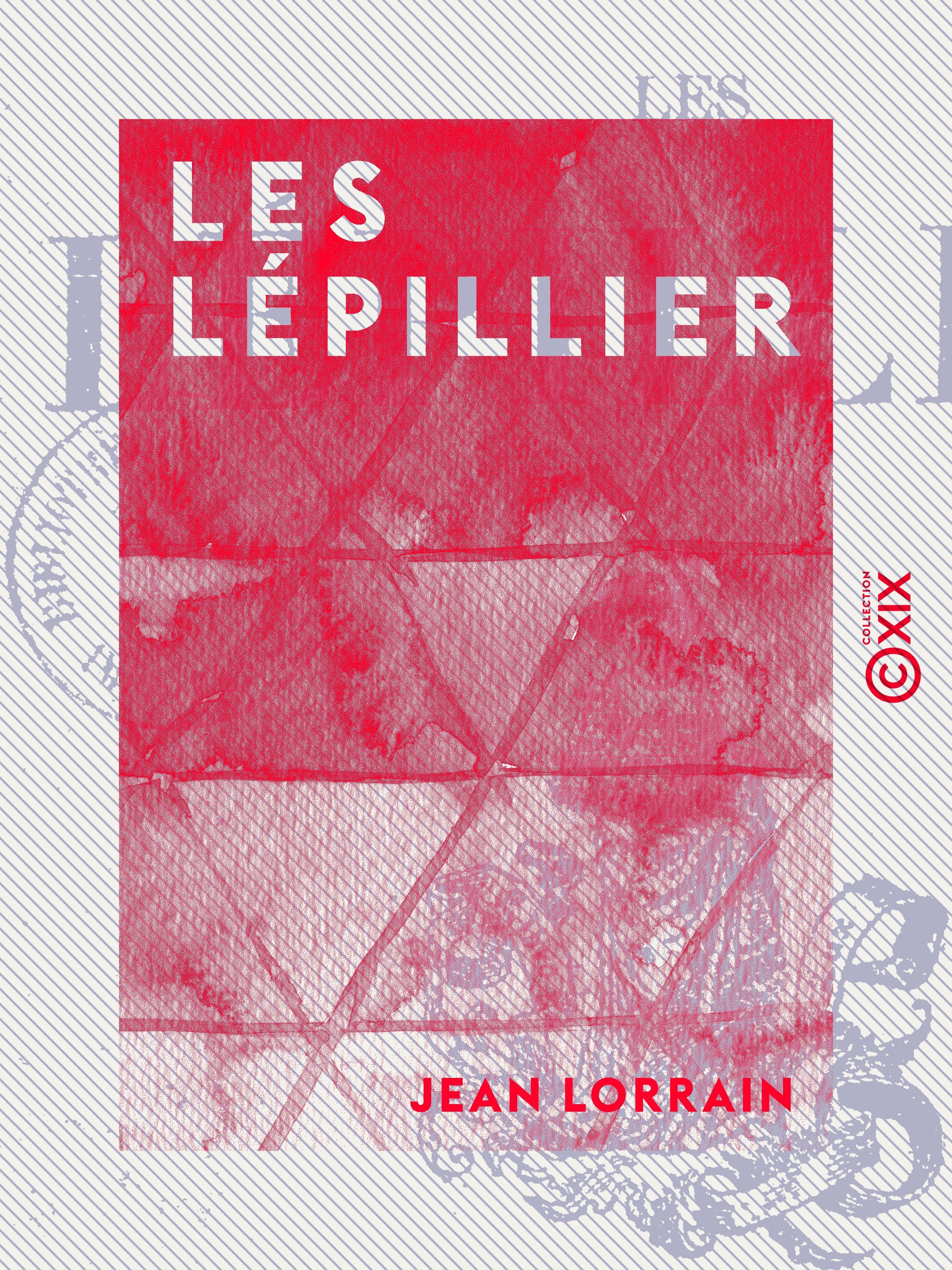 ebook cover of Les Lépillier, by Jean Lorrain