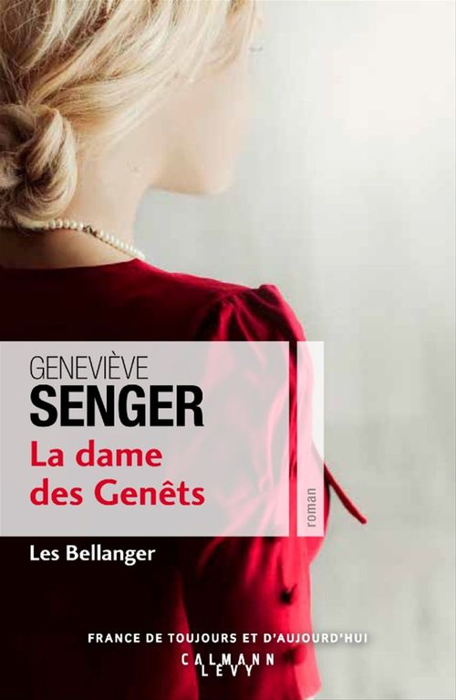ebook cover of La dame des genets (Les Bellanger Tome 2), by Geneviève Senger