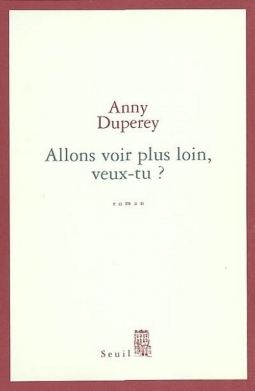ebook cover of Allons voir plus loin, veux-tu ?, by Anny Duperey